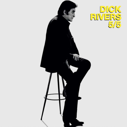 DICK RIVERS 5/5 - Double vinyl